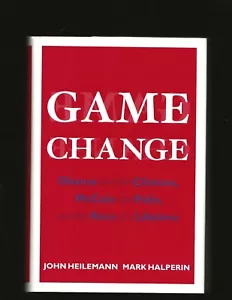Game Change : Obama and the Clintons, McCain and Palin..(Signed by both authors) - Picture 1 of 7