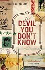 The Devil You Don't Know: Going Back to Iraq  New Book Zuhair Al-Jezairy