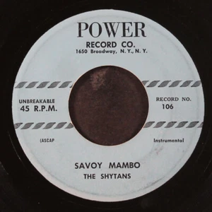 SHYTANS : savoy mambo / bmt special POWER 7" Single 45 RPM - Picture 1 of 2