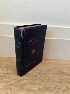 1907, Mrs. Mary W. Tileston, Great Souls at Prayer - Image 1 of 3