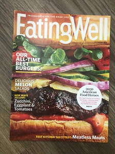 EATING WELL MAGAZINE JULY / AUGUST 2020 ALL-TIME BEST BURGERS MEATLESS MEAT - Bild 1 von 2