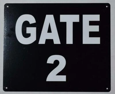 BUILDINGSINGS.COM GATE #2 Sign (Black, Rust Free Aluminum 10X12)-REF24-1027