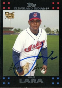 2007 Topps JUAN LARA Signed Card autograph AUTO INDIANS RC