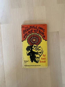 The Beautyful Ones Are Not Yet Born by Ayi Kwei Armah 1969 - Foto 1 di 7