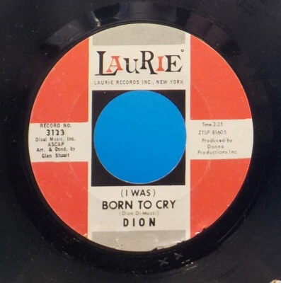 Dion 45 Born To Cry / Lovers Who Wander - NM EX F9 Foto 1 de 2