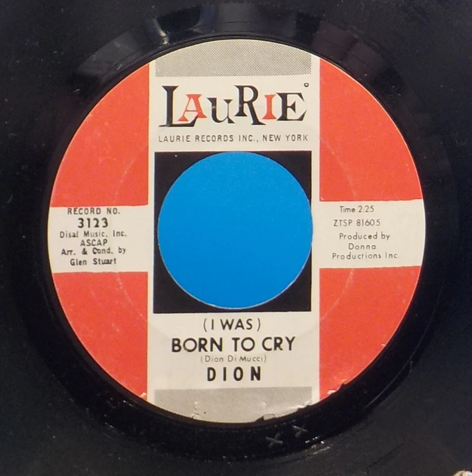 Dion 45 Born To Cry / Lovers Who Wander - NM EX F9 - Image 1 of 2