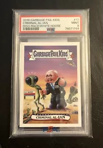 2016 GPK Disgrace To The White House CRIMINAL AL-IAN #17 PSA 9 POP 1 (0 Higher) - Picture 1 of 3