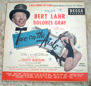 Bert Lahr Dolores Gray Two On The Aisle lp Decca-DL 8040 VG+ OST Soundtrack - Picture 1 of 3