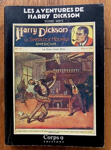 Harry Dickson - Le Sherlock Holmes Américain - Tome 7 - Corps 9 Ed. - Picture 1 of 4