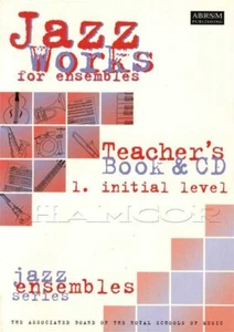 ABRSM Jazz Works for Ensemble 1 Teacher's Book/CD plus Key Signature Bookmark - Picture 1 of 5