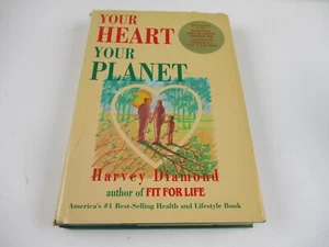 Your Heart, Your Planet by Harvey Diamond (Hardcover) - Imagen 1 de 10