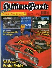 OLDTIMER PRAXIS 4 / 1998 / PONTIAC Firebird, HOREX Resident, OPEL 1,2 Cabrio