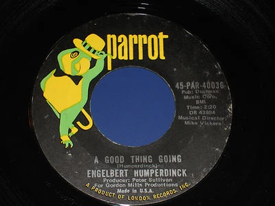 ENGELBERT HUMPERDINCK A Good Thing Going 45 NM- The Way It Used To Be  PAR-40036 - Image 1 of 2