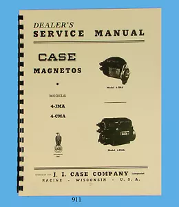 Case Model 4-JMA & 4-CMA Magneto Service Manual * 911 - Picture 1 of 6