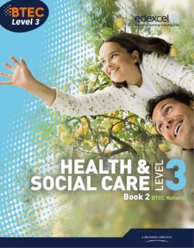 BTEC Level 3 National Health and Social Care: Student Book 2 (Level 3 BTEC Natio - Image 1 of 1