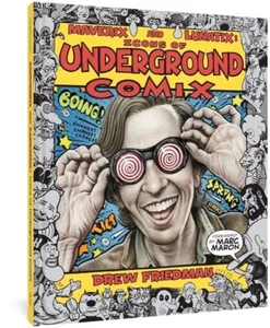 Maverix and Lunatix: Icons of Underground Comix by Drew Friedman HC NEW - Picture 1 of 1