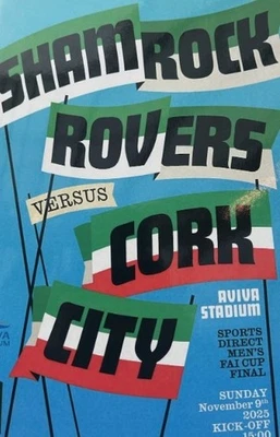 2025 FAI CUP FINAL SHAMROCK ROVERS V CORK CITY - PROG & Copy N/PAPER REPORT - Image 1 of 2