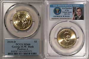 2020 D George H.W. Bush Presidential Dollar PCGS MS66 Position A - Picture 1 of 2