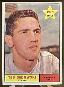 1961 Topps #254 : Ted Sadowski Rookie Star : Minnesota Twins : VG+/EX