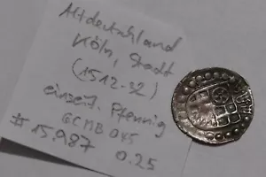 🧭 🇩🇪 ALEMANIA COLONIA MEDIEVAL PFENNIG 1512-1532 PLATA B79 #5978 - Imagen 1 de 2