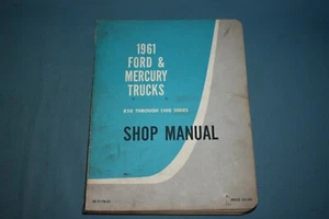 1961 Ford and Mercury Truck Service Shop Repair Manual 850-1100 Series - Imagen 1 de 11