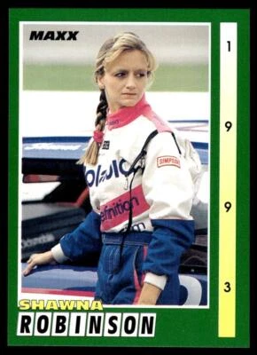 Shawna Robinson 1993 Maxx Race Cards # 78 Base - Image 1 of 2