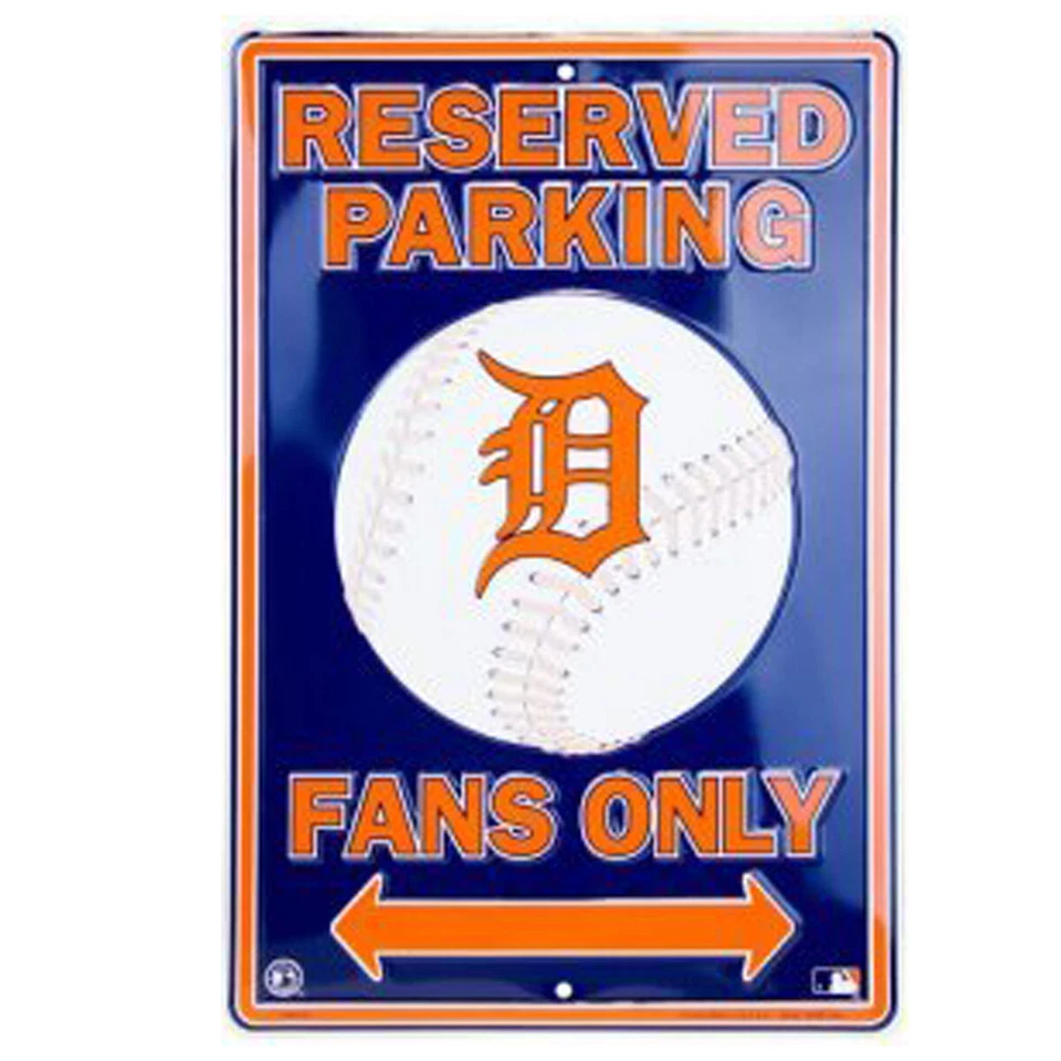 DETROIT TIGERS 12" X 18" EMBOSSED METAL RESERVED PARKING FANS ONLY FAN MAN CAVE - Image 1 of 1