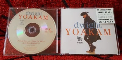 DWIGHT YOAKAM **Fast As You** 3-TRACK 1994 CD SINGLE w/ SPANISH TOUR STICKER! - Image 1 of 2