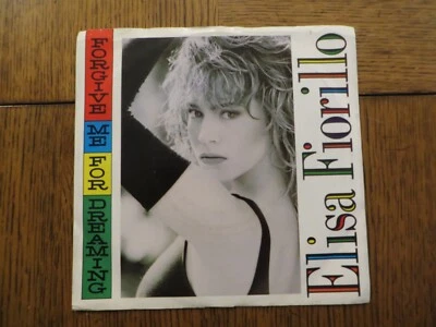 Elisa Fiorillo – Forgive Me For Dreaming - 1988 - Chrysalis VS4 43237 7" Single - Image 1 of 4