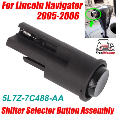 # 5L7Z7C488AA For 05-06 Lincoln Navigator Shifter Selector Button Full Assembly - Image 1 of 4
