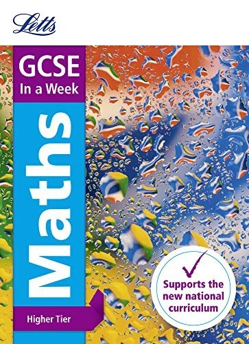 GCSE Maths Higher In a Week (Letts GCSE 9-1 Revision Success) By Letts GCSE, Fi - Image 1 of 1