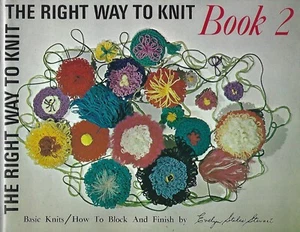 1969 The Right Way to Knit Book 2 by Evelyn Stewart block & finish Chanel jacket - Picture 1 of 1