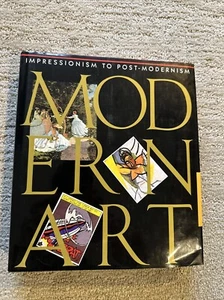 MODERN ART: IMPRESSIONISM TO POST-MODERNISM By David Britt Used HC BOOK - Picture 1 of 11