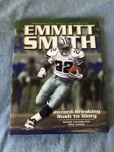Emmitt Smith: Record-Breaking Rush To Glory By Roland Lazenby - Hardcove MINT - Bild 1 von 10