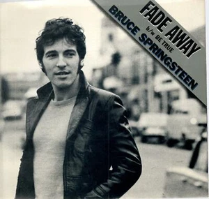 Bruce Springsteen: Fade Away / Be True, 7 in Record w / Photo Sleeve - Imagen 1 de 4