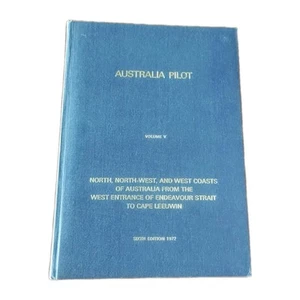 Australia Pilot Vol. V 6th Ed with Supplement North North West Coast Australia - Picture 1 of 7