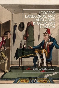 Lodgers, Landlords, and Landladies in Georgian London by Gillian Williamson (Eng - Picture 1 of 1
