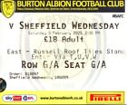 A7 Burton Albion V Sheffield Wednesday 05/02/22 League 1 Ticket