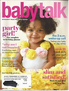 Babytalk juin 2008 1er anniversaire fête/40 % de réduction sur la prochaine facture d'épicerie/sommeil bébé