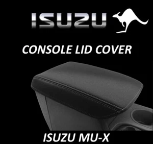 FITS ISUZU MU-X NEOPRENE CONSOLE LID COVER (WETSUIT FABRIC) AUGUST 2021-CURRENT - Picture 1 of 3