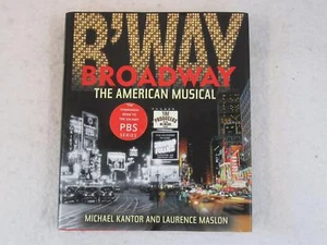 Laurence Maslon BROADWAY THE AMERICAN MUSICAL Based on Film by Michael Kantor - Bild 1 von 12