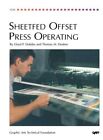 SHEETFED OFFSET PRESS OPERATING By Lloyd P. Dejidas & Thomas M. Destree *VG+*