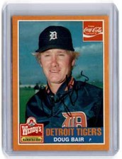 1985 Wendy's/Coca-Cola Detroit Tigers IP Auto No COA Doug Bair Detroit Tigers #2