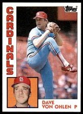 1984 Topps Dave Von Ohlen Rookie . St. Louis Cardinals #489