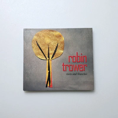 ROBIN TROWER/Roots And Branches CD 2015 US Repress Digipak V-12 Records #501135 - Image 1 of 4