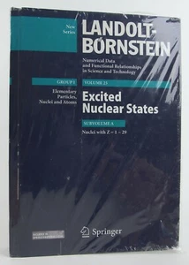 Excited Nuclear States: Nuclei with Z = 1-29 Landolt-Bornstein Springer 2012 NEW - Imagen 1 de 3