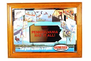 GENESEE Beer & Ale Mirror Sign PENNSYLVANIA HAS IT ALL Great Outdoors #6719774 - Picture 1 of 13