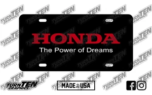 Honda The Power Of Dreams Vanity License Plate CRX S2000 INTEGRA CIVIC PRELUDE - Picture 1 of 1