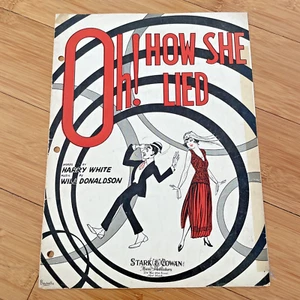Vintage Sheet Music -Oh! How She Lied - 1923 Harry White & Will Donaldson - Picture 1 of 8