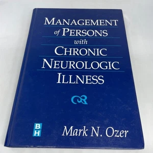 Management of Persons with Chronic Neurologic Illness Hardcover Mark N. Ozer - Picture 1 of 5